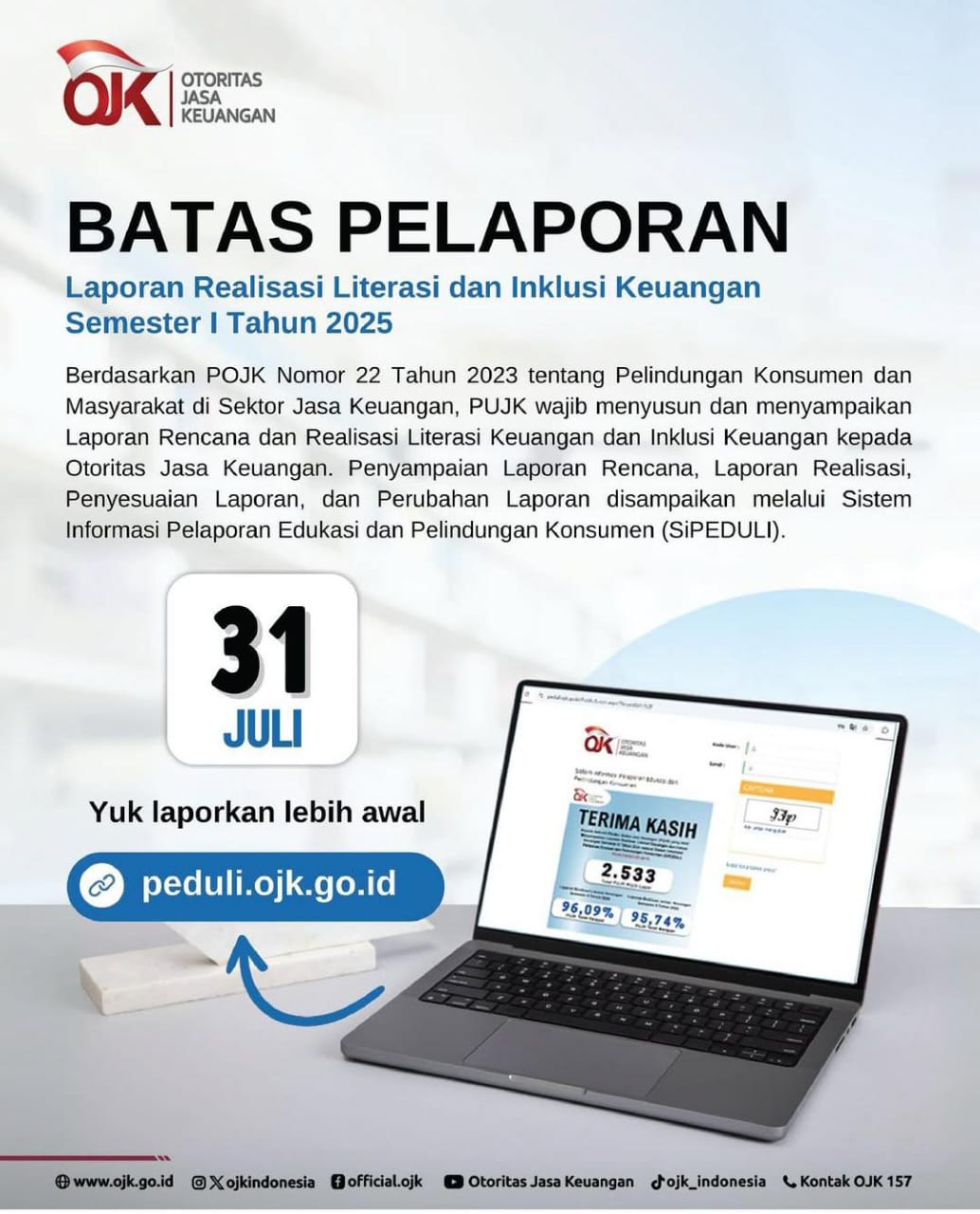 OJK Ingatkan Pelaku Jasa Keuangan: Laporan Literasi & Inklusi Wajib ...